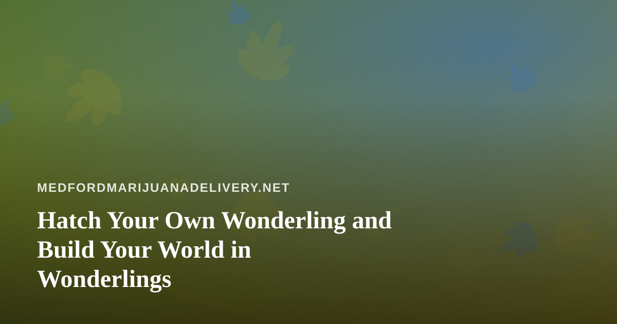 Hatch Your Own Wonderling and Build Your World in Wonderlings